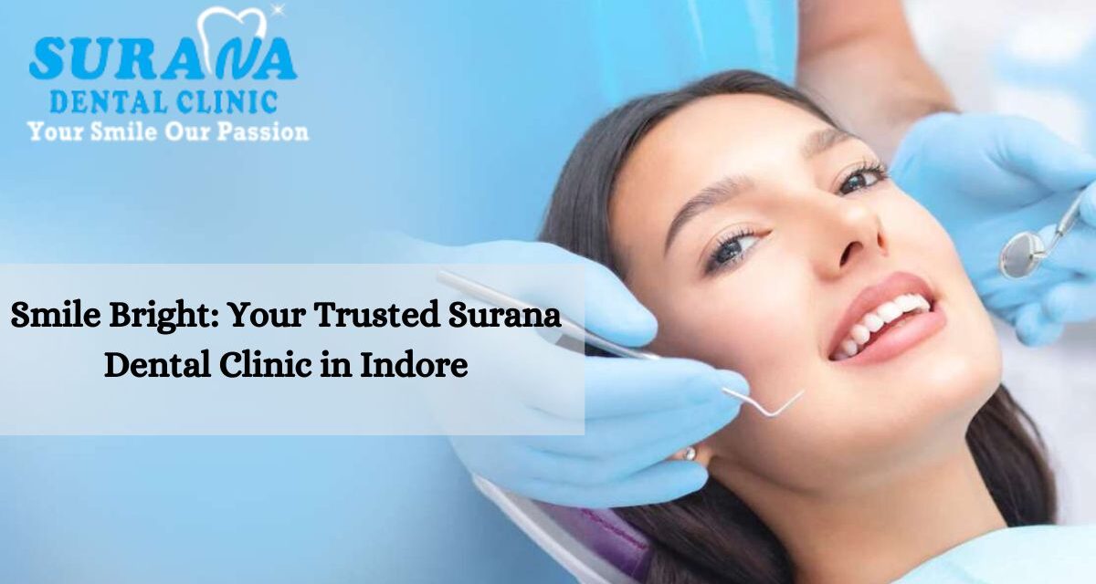 https://suranadentalclinic.com/wp-content/uploads/2024/05/Surana-Dental-Clinic-1-1200x640.jpg