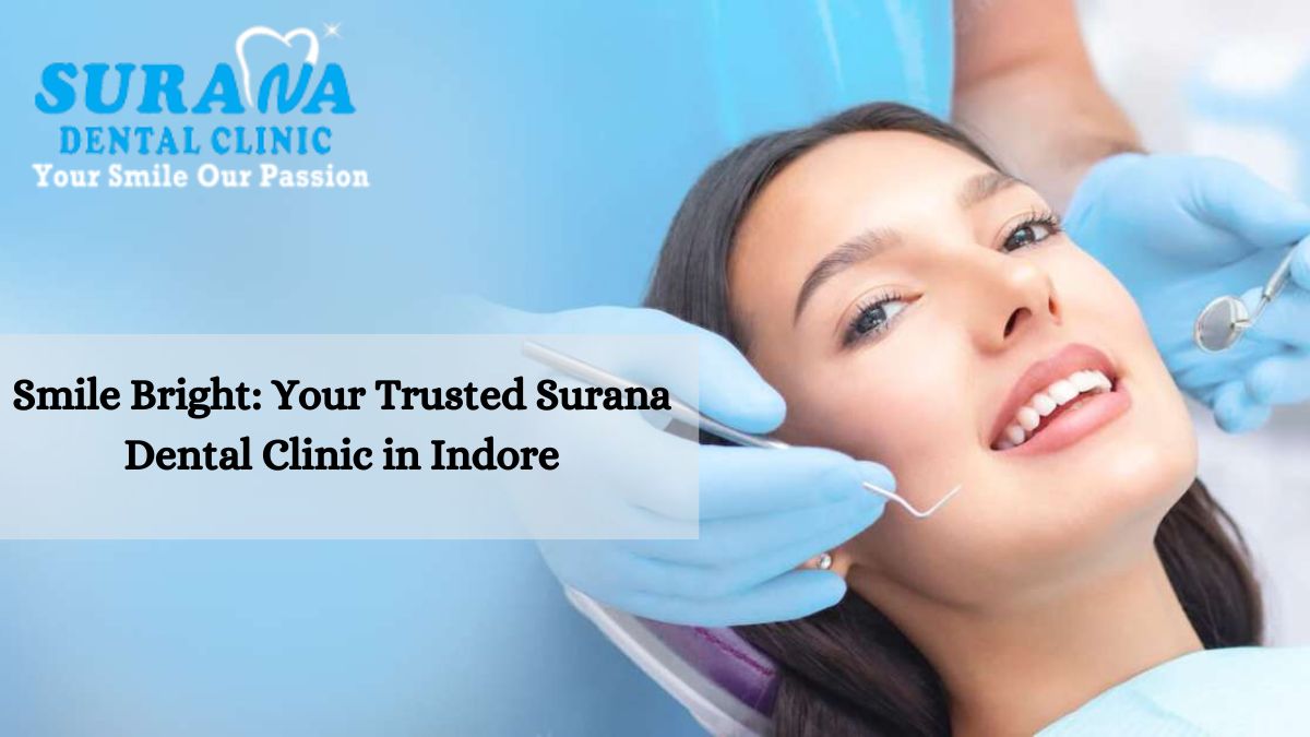 Dental Clinic in Indore